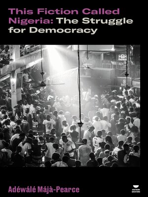 cover image of This Fiction Called Nigeria